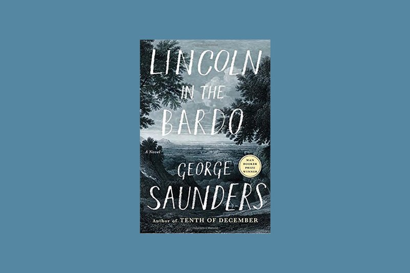 Novel Lincoln on the Bredo karya George Saunders