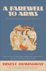 Ernest Hemingway A Farewell to Arms