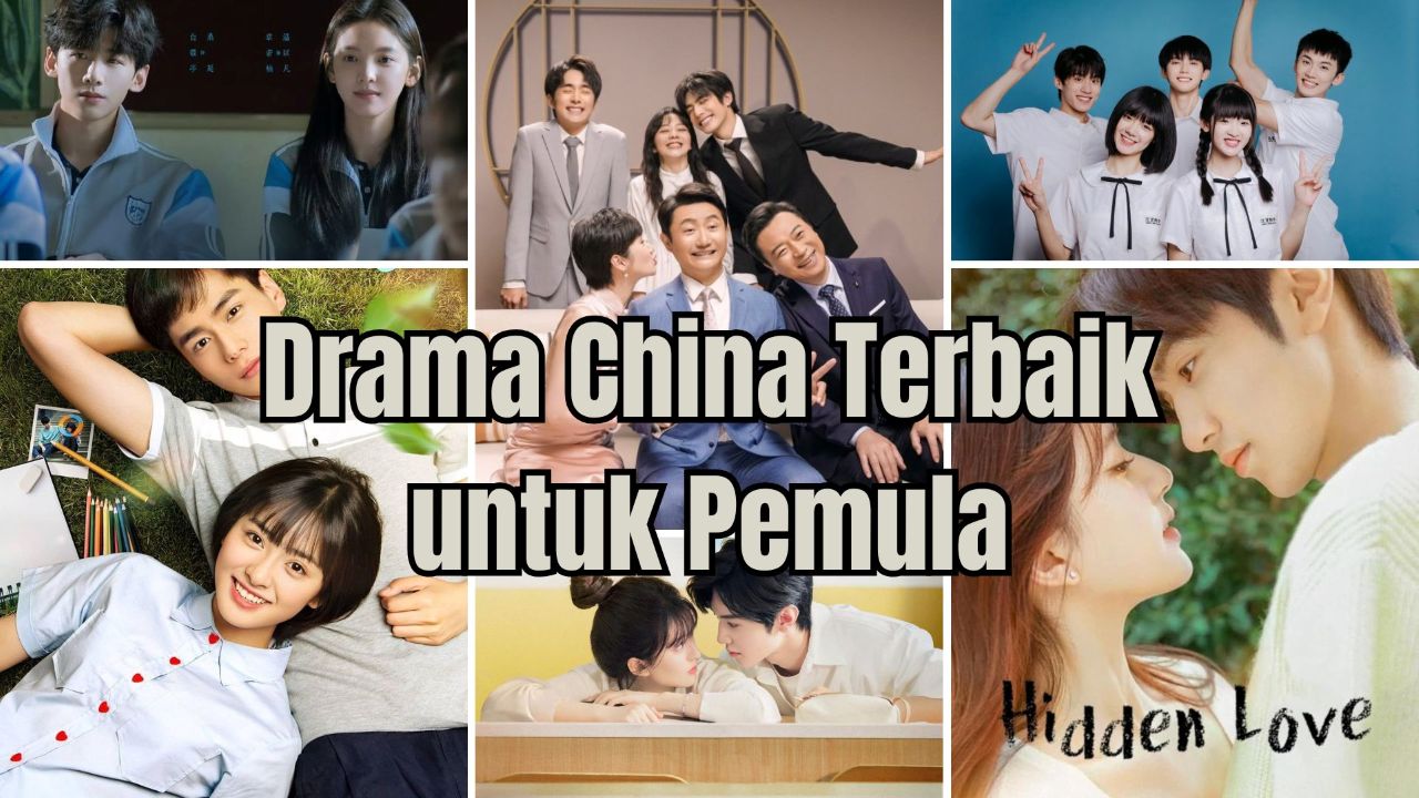 rekomendasi drama china terbaik untuk pemula